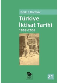Resim Türkiye İktisat Tarihi - Korkut Boratav - İmge Kitabevi 