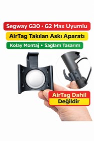 Resim mi dünyası Segway Ninebot G30 / G2 Max Scooter Çanta Askısı ve AirTag Yuvası Uyumlu Aparat 