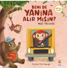 Resim Beni De Yanına Alır Mısın / Müze Yolculuğu - Sincap Kitap 