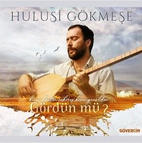 Resim Hulusi Gökmeşe - Gördün Mü ? (Cd) 