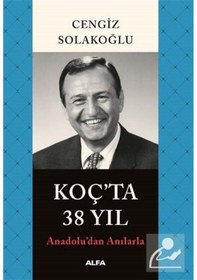 Resim Koç Ta 38 Yıl - Cengiz Solakoğlu 
