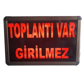 Resim Kumandalı Toplantı Var Girilmez Tabelası (Kasa Ölçüsü: 20X26 Cm) 