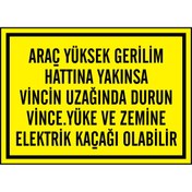 Resim İzmir Serigrafi Aracı Yüksek Gerilim Hattından Uzak Tutun Kendinden Yapışkanlı Etiket 35 X 50 Cm 