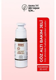 Resim Hhs Göz Altı Bakım Jeli 30 ML 