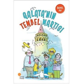 Resim Galata'nın Tembel Martısı - Behiç Ak - Günışığı Kitaplığı 