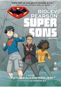Resim Kutup Kalkanı Projesi-Super Sons 1.Kitap - Ridley Pearson - Dinozor Genç 