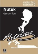 Resim Nutuk Gençler İçin - Mustafa Kemal Atatürk - Kaynak Yayınları 