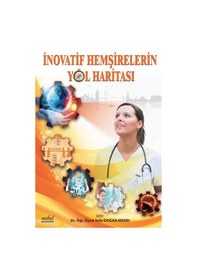 Resim İnovatif Hemşirelerin Yol Haritası- Nobel Tıp Kitabevleri 