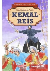 Resim Kemal Reis - Kahraman Türk Denizcileri - İsmail Bilgin 