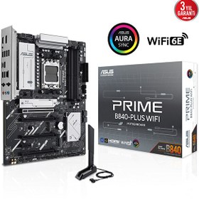 Resim Asus Prime B840-PLUS WiFi AMD B840 7600 MHz (OC) DDR5 Soket AM5 ATX Anakart 