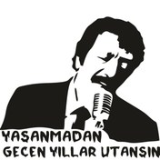 Resim Genel Markalar Yaşanmadan Geçen Yıllar Utansın Şarkı Sözü özel yeni sticker Siyah 24*20 Cm 