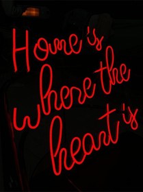 Resim Home Is Where The Heart Is Yazılı Neon Led Renkli 