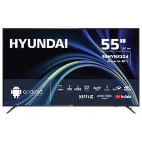 Resim Hyundai 55HYN2104 55'' 140 Ekran Uydu Alıcılı 4K Ultra HD Android Smart LED TV 