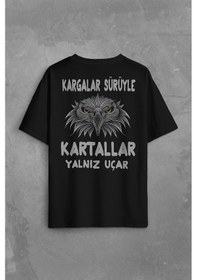 Resim Black Oversize T-shirt Eagles Fly Alone Kartallar Yalnız Uçar Sırt Ön Baskılı Oversize Tişört 001 