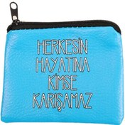Resim MAVİ HERKESİN HAYATINA KİMSE TASARIM SÜET BOZUK PARA CÜZDANI Mavi 