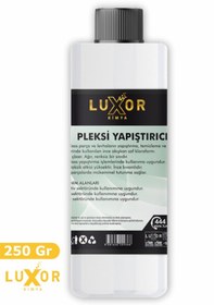 Resim Luxor Kimya Pleksi Yapıştırıcı 250 Gr 