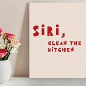 Resim 1 Parça Çerçevesiz Mutfak Komut Sanat Kanvas Poster "Siri, Mutfak Temizle" | Yaşama Odası, Yatak Odası, Ofis, Yemek Odası, Bar için Özel Yaratıcı Duvar Süsleme | Su Geçirmez Baskı Sanat Eseri | Mükemmel Hediye ve Dekor | 30.48x40.64 cm 