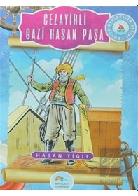 Resim Cezayirli Gazi Hasan Paşa - Hasan Yiğit - Mavi Çatı Yayınları 