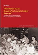 Resim Manikürlü Eller Almanya'da Elektrik Bobini Saracak / Lea Nocera 