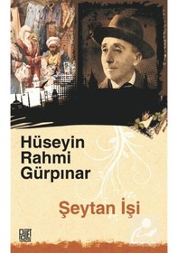 Resim Şeytan İşi - Hüseyin Rahmi Gürpınar - Palet Yayınları 