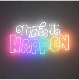 Resim dekoraven Make It Happen Neon Tabela Dekoratif, happenneon 