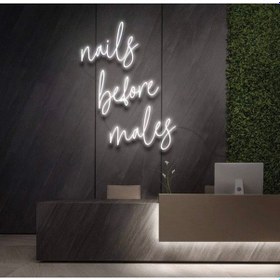 Resim Nails Before Males Yazılı Neon Tabela Beyaz 