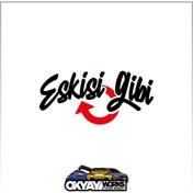 Resim OkyayWorks Eskisi Gibi Sticker - Siyah 