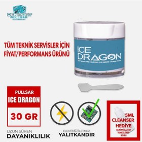 Resim Pullsar Ice Dragon 30 Gr Yüksek Performans Thermal/Termal Macun 
