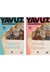 Resim Yavuz Bahadıroğlu Buhara Yanıyor + Elveda Buhara 2 Kitap Set 