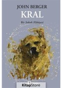 Resim Kitapstore Kral: Bir Sokak Hikayesi / John Berger 