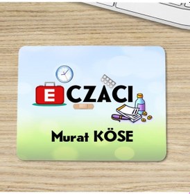 Resim Eczacıya Özel Isimli Mouse Pad 