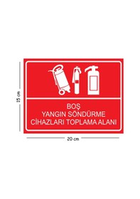 Resim Metal Boş Yangın Söndürme Cihazları Toplama Alanı 15x20 Cm Uyarı İş Güvenliği Levhası 