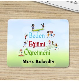 Resim Beden Eğitimi Öğretmenine Özel Isimli Mouse Pad 