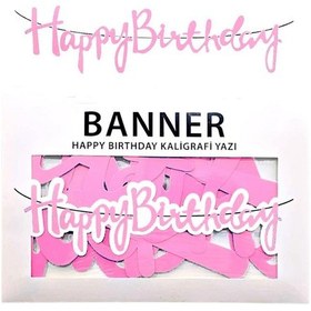 Resim Banner Happy Birthday Kaligrafik Uzar Yazı İyiki Doğdun Doğum Günü Yazısı Pembe Diğer 