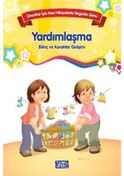 Resim Çocuklar İçin Kısa Hikayelerle Değerler Dizisi Yardımlaşma- Parıltı Yayınları 