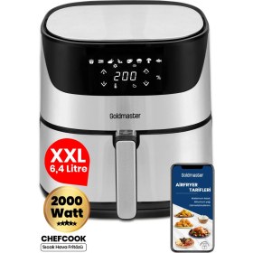 Resim Goldmaster Chefcook 2000 Watt Yüksek Güç 6,4 Litre Inox Geniş Xxl Dokunmatik Airfryer Yağsız Sıcak Hava Fritözü 