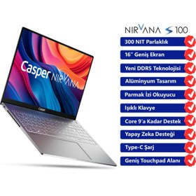 Resim CASPER Nirvana S100 300NIT i7-13620H 16GB DDR5 1TB SSD 16" Freedos Laptop S100.1362-BF00X-G-F 