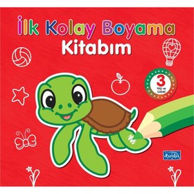 Resim İlk Kolay Boyama Kitabım - 3 Yaş Üzeri 