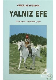 Resim Yalnız Efe - Ömer Seyfettin - Çağrı Yayınları 