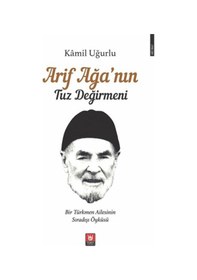 Resim Arif Ağa'nın Tuz Değirmeni 