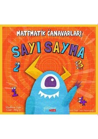 Resim Sayı Sayma-Matematik Canavarları - Madeline Tyler - Yakamoz Yayınları 