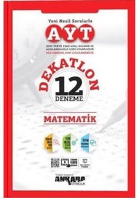 Resim AYT Matematik Dekatlon Denemeleri ( 12 Adet ) - Ankara Yayıncılık 