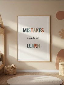 Resim Mistakes Makes Us Learn Dijital Baskı Poster V3 Çerçevesiz 