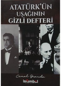 Resim Atatürk Ün Uşağının Gizli Defteri 