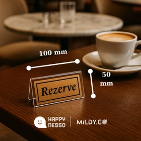 Resim Happynesso Masa Yazısı Serisinden ŞEFFAF Pleksi Üstü TEK Yön BRONZ Metal "REZERVE" Yazısı - 100 mm X 50 mm 