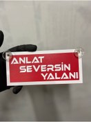 Resim HBSİ KIRMIZI RENK ÜZERİ BEYAZ RENK ANLAT SEVERSİN YALANI YAZILI VANTUZLU CAM SÜSÜ 