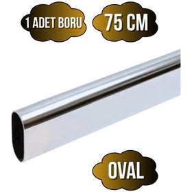 Resim Metal Krom Oval Askı Borusu Mobilya Askı Borusu Metal 75cm Krom Oval En:15mm Boy:30mm Gri 
