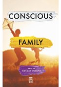 Resim Conscious Family Bilinçli Aile Olmak Ingilizce 