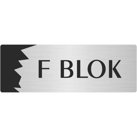 Resim Özarslan Dizayn F Blok Metal Departman Kapı İsimliği, Yönlendirme levhası 7X20 Cm Gümüş Renk 