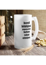 Resim Kendi Bildiğimi Yapmayınca Baskılı Buzlu Hediyelik Bira Bardağı - Doğum Günü - Sevgililer Günü Beyaz 